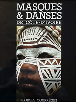 Masques et danses de Côte d’Ivoire