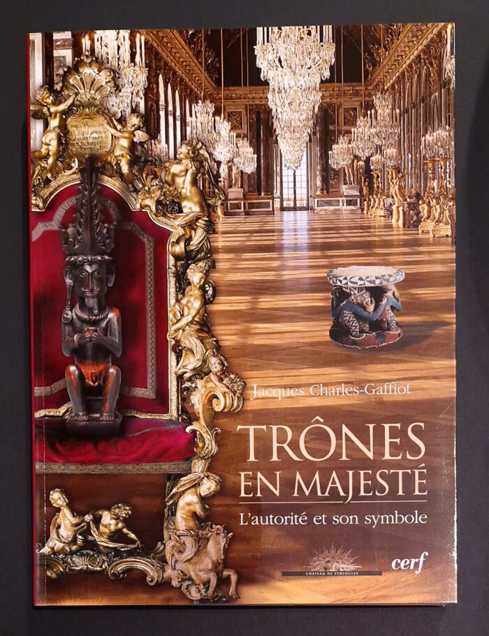 Trônes en majesté : l’autorité et son symbole